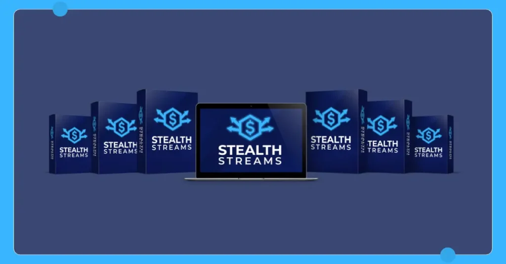 Stealth Streams